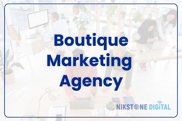 boutique marketing agency