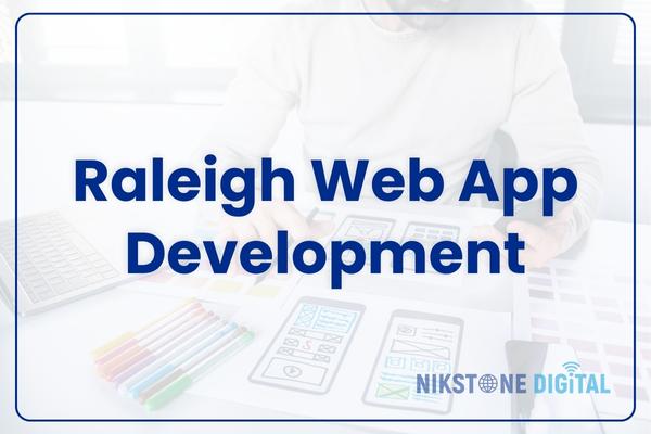 raleigh web app development