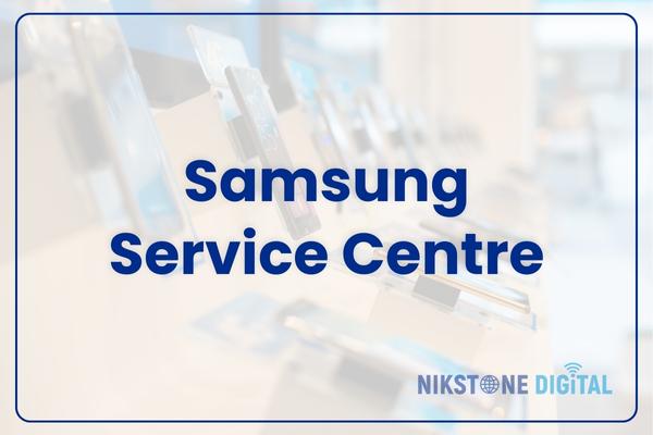 samsung service centre