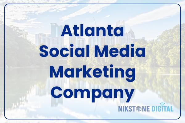 atlanta social media marketing company