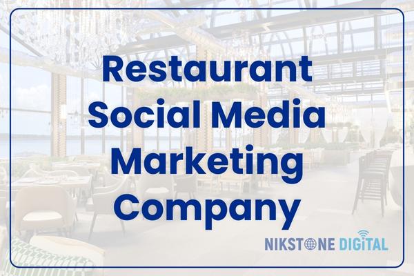 restaurant social media marketing company