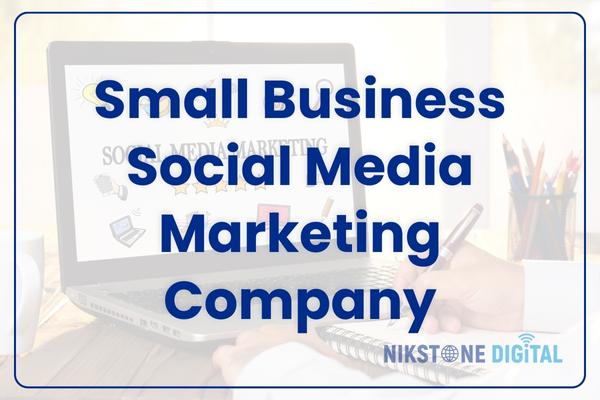 small business social media marketing company