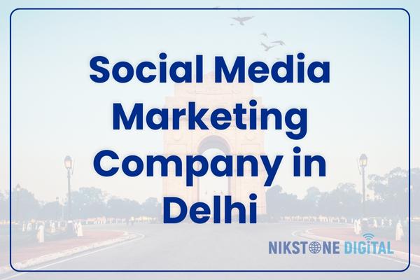 social media marketing company in delhi